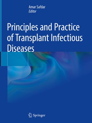 cover image of Principles and Practice of Transplant Infectious Diseases